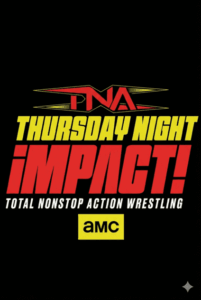 TNA Impact Live Adfree 10/8/26 October 8th 2026